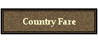 Country Fare
